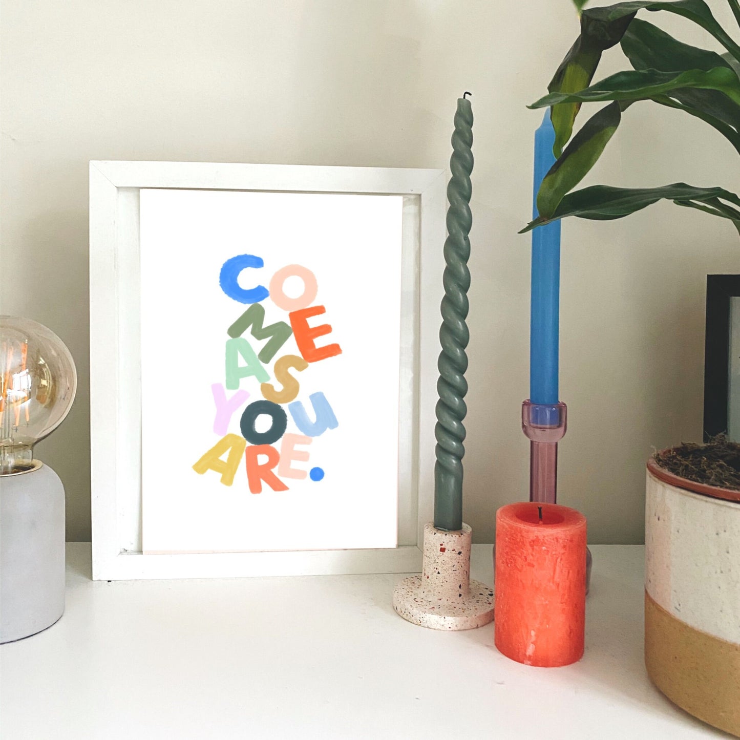 Come as you are Print.