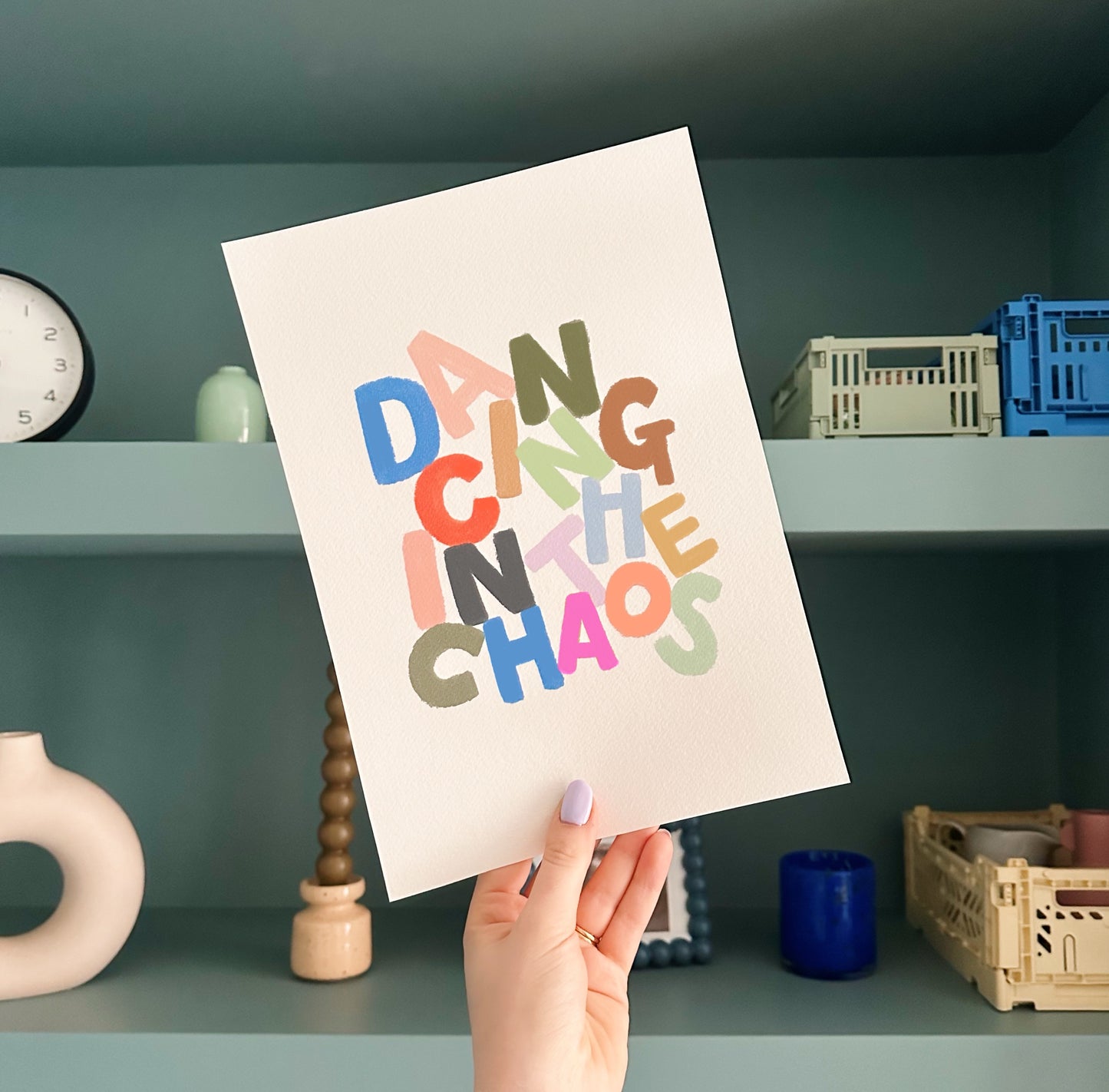 Dancing in the Chaos Print