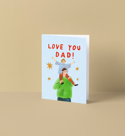 Love You Dad Shoulders Card