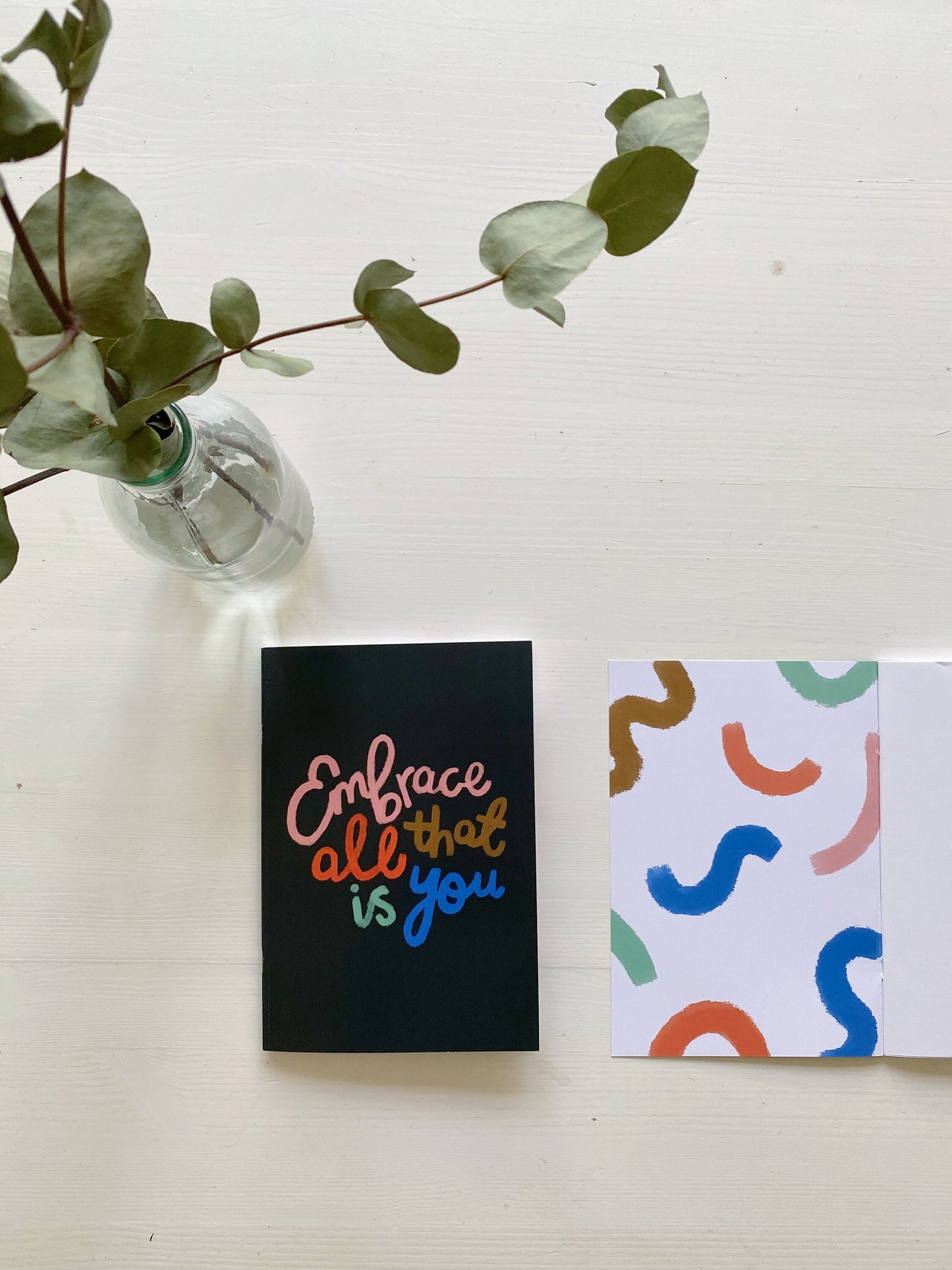 Embrace All That Is You A5 Notebook